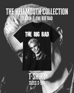 Load image into Gallery viewer, T-Shirt – The Big Bad | Spike | Hellmouth Collection
