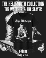 Load image into Gallery viewer, T-Shirt | The Watcher - The Slayer | Hellmouth Collection
