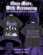 Load image into Gallery viewer, Vintage T-Shirt | Hush | Once More, With Screaming
