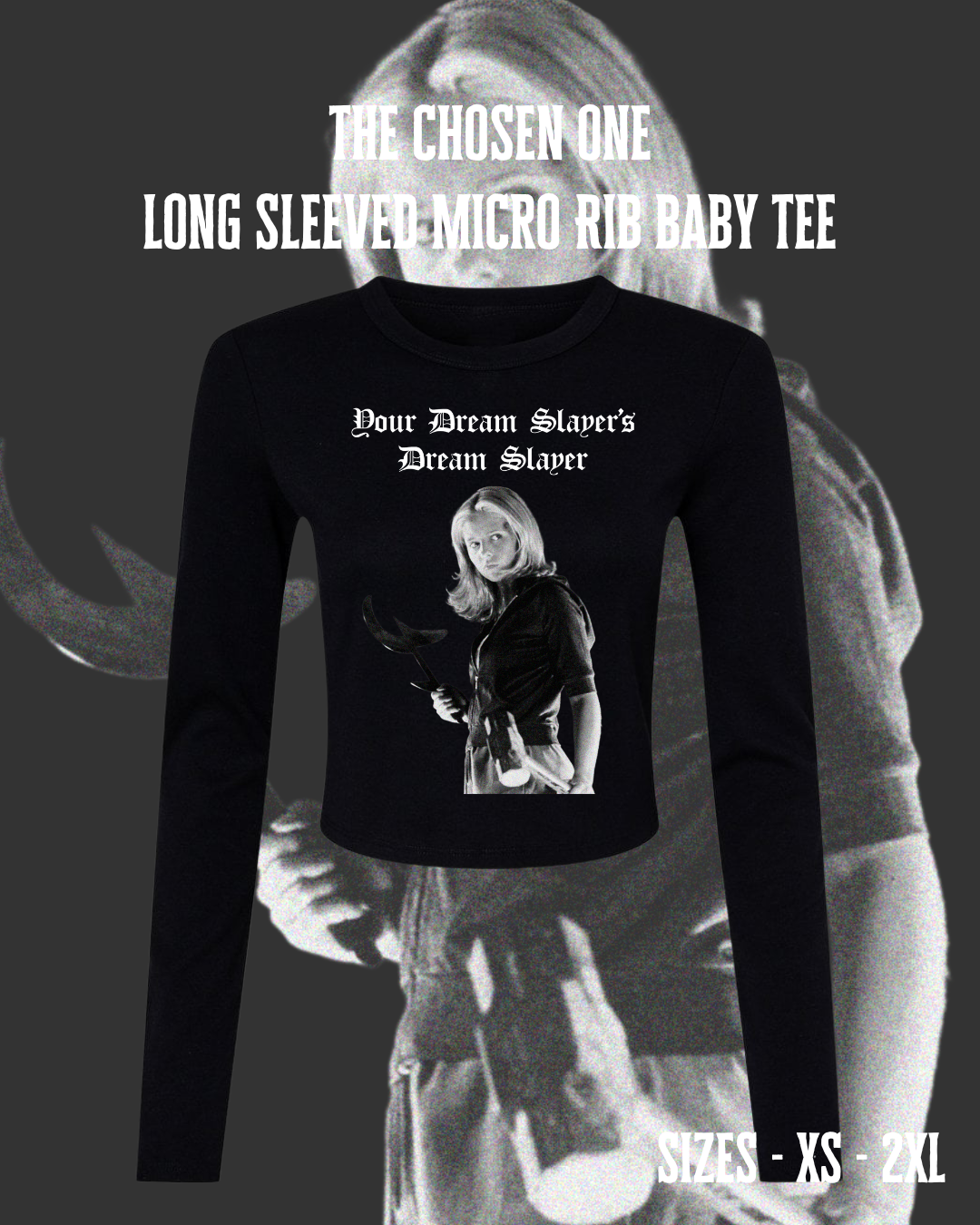 Long Sleeved Micro Rib Baby Tee – The Chosen One | Buffy Summers | Hellmouth Collection