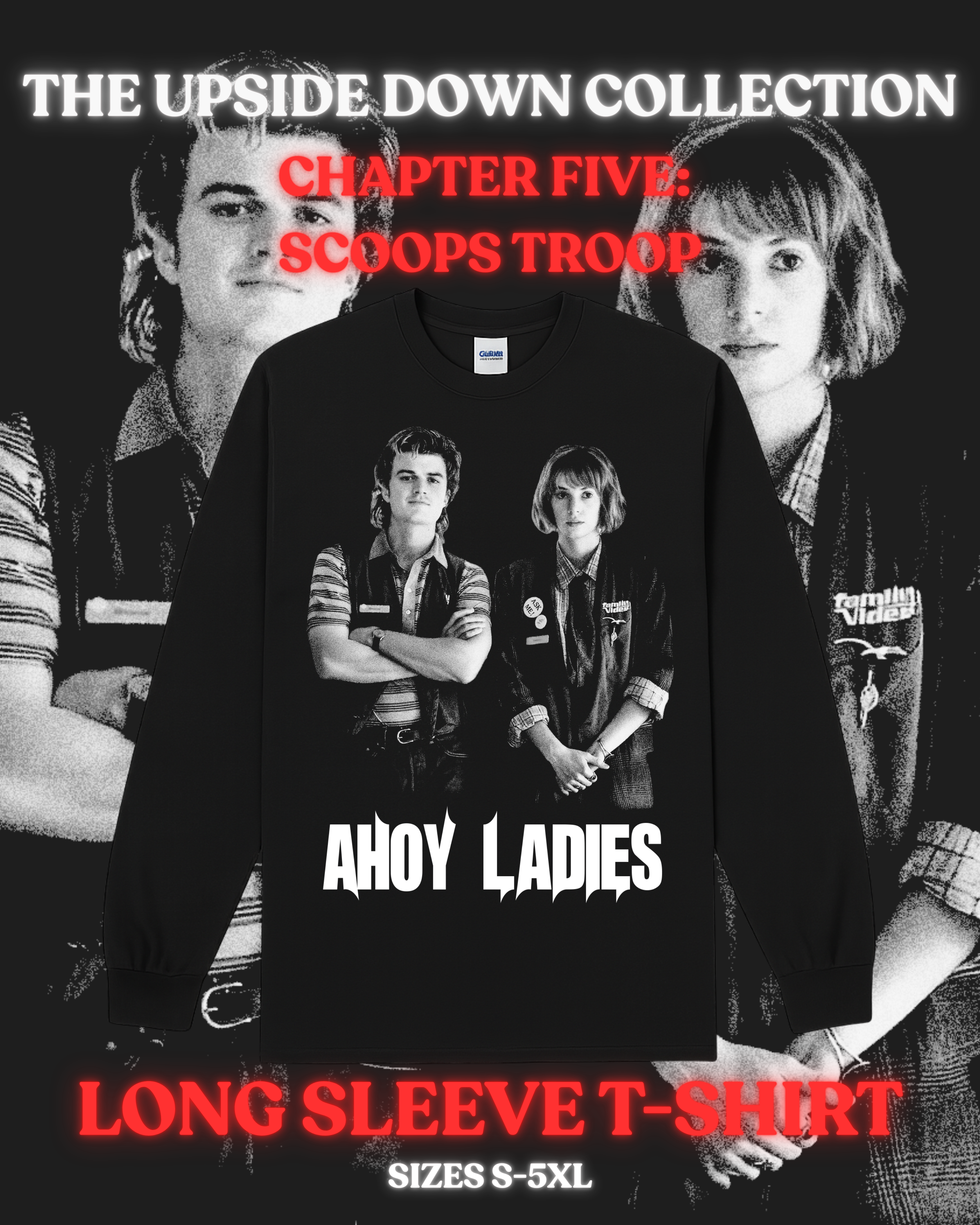 Unisex Long Sleeved T-Shirt – Chapter Five | Steve + Robin | The Upside Down Collection