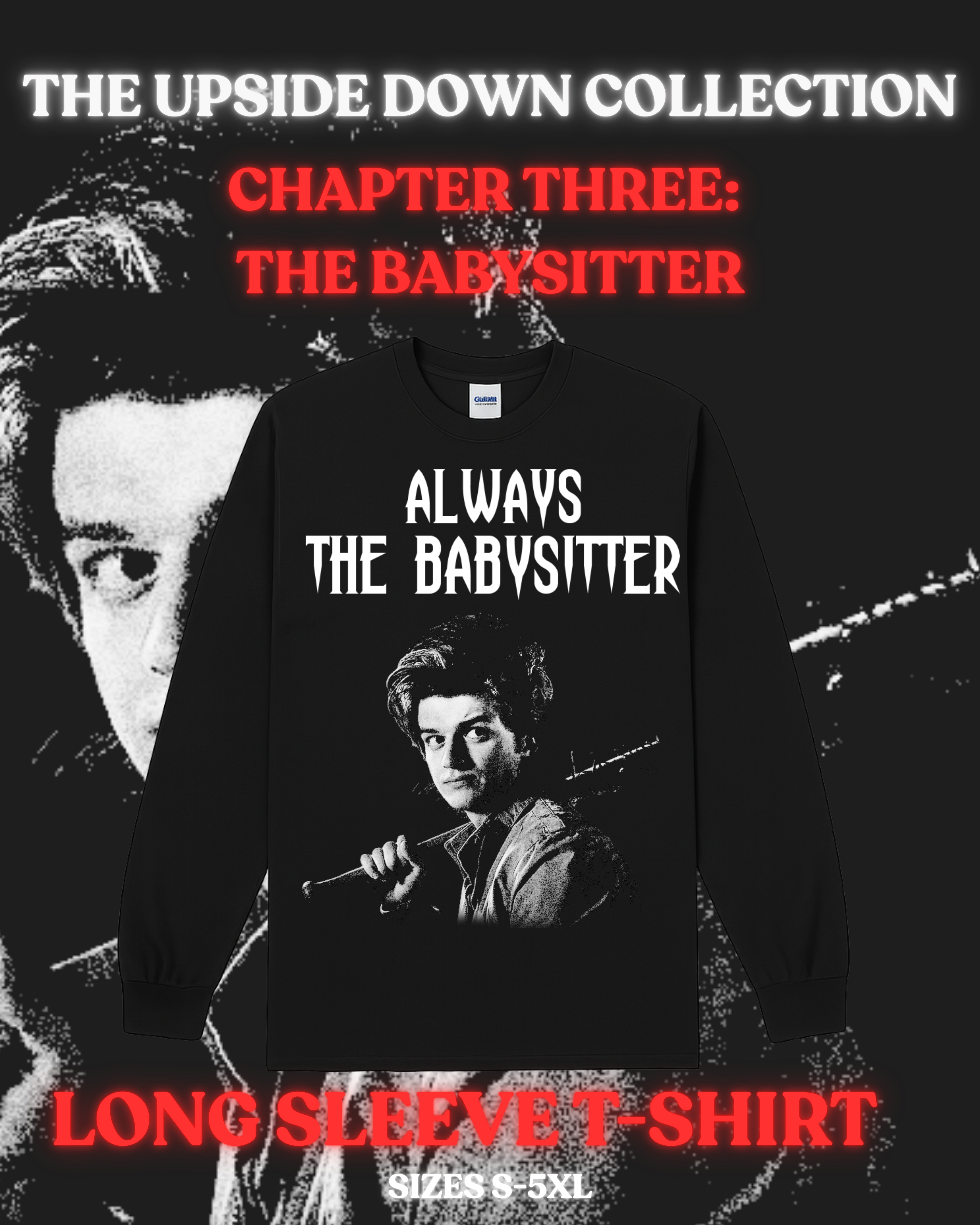 Unisex Long Sleeved T-Shirt – Chapter Three | Steve | The Upside Down Collection