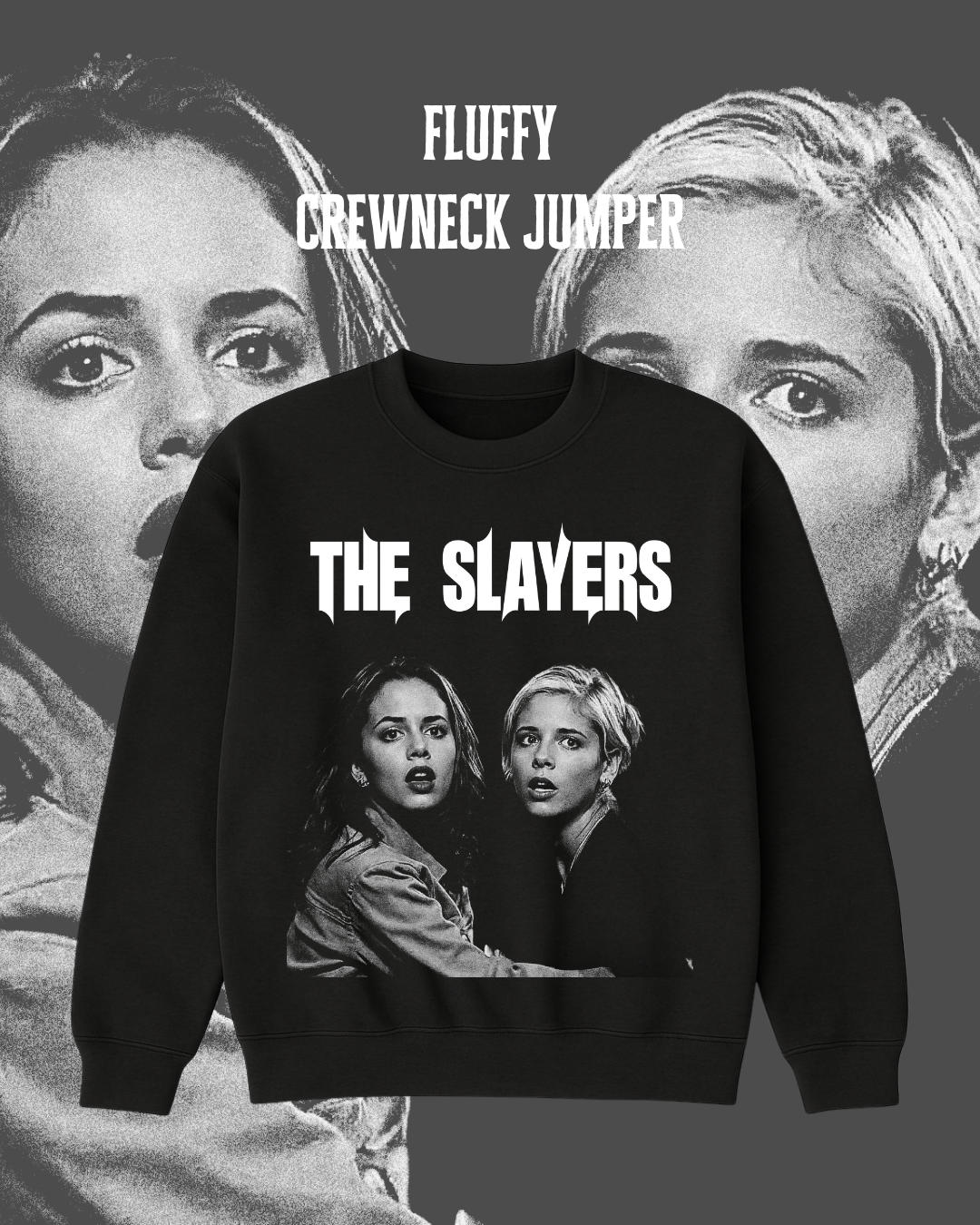 Crewneck Sweater –  The Slayers | Buffy + Faith | Hellmouth Collection