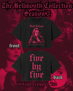 Load image into Gallery viewer, Vintage Cropped T-Shirt | Five by Five | Hellmouth Collection: Season 3
