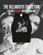 Load image into Gallery viewer, Crop Top – Bored Now | Willow | Hellmouth Collection
