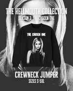 Load image into Gallery viewer, Crewneck Sweater – The Chosen One | Buffy | Hellmouth Collection
