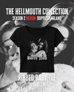 Load image into Gallery viewer, Baby Tee – Bored Now | Willow | Hellmouth Collection

