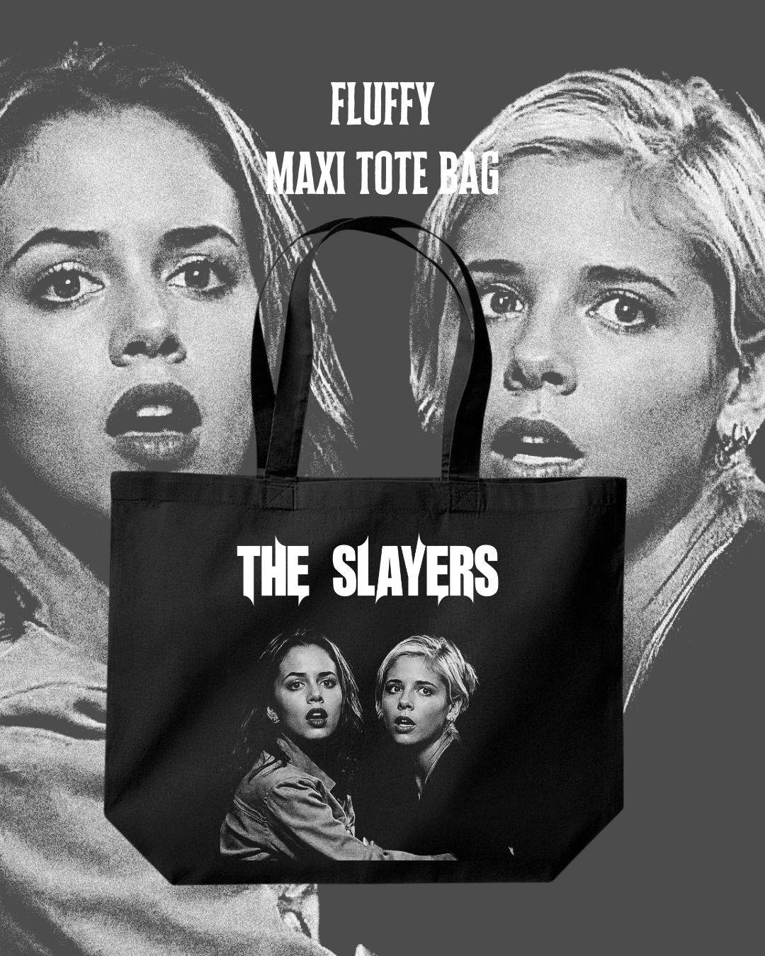 Maxi Tote Bag – The Slayers | Buffy + Faith | Hellmouth Collection