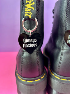 Always Anxious Boot Charms
