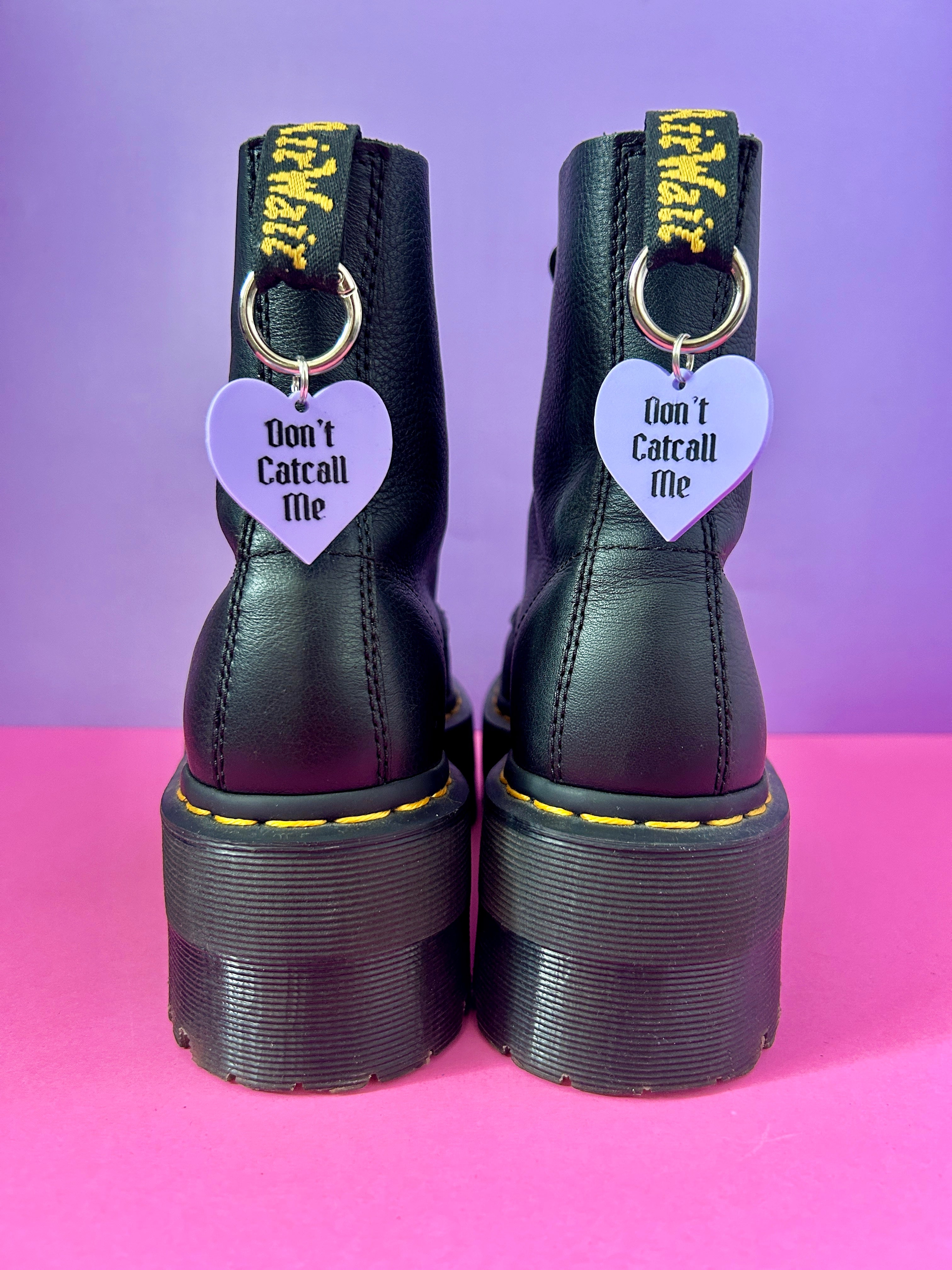 Don't Catcall Me Boot Charms