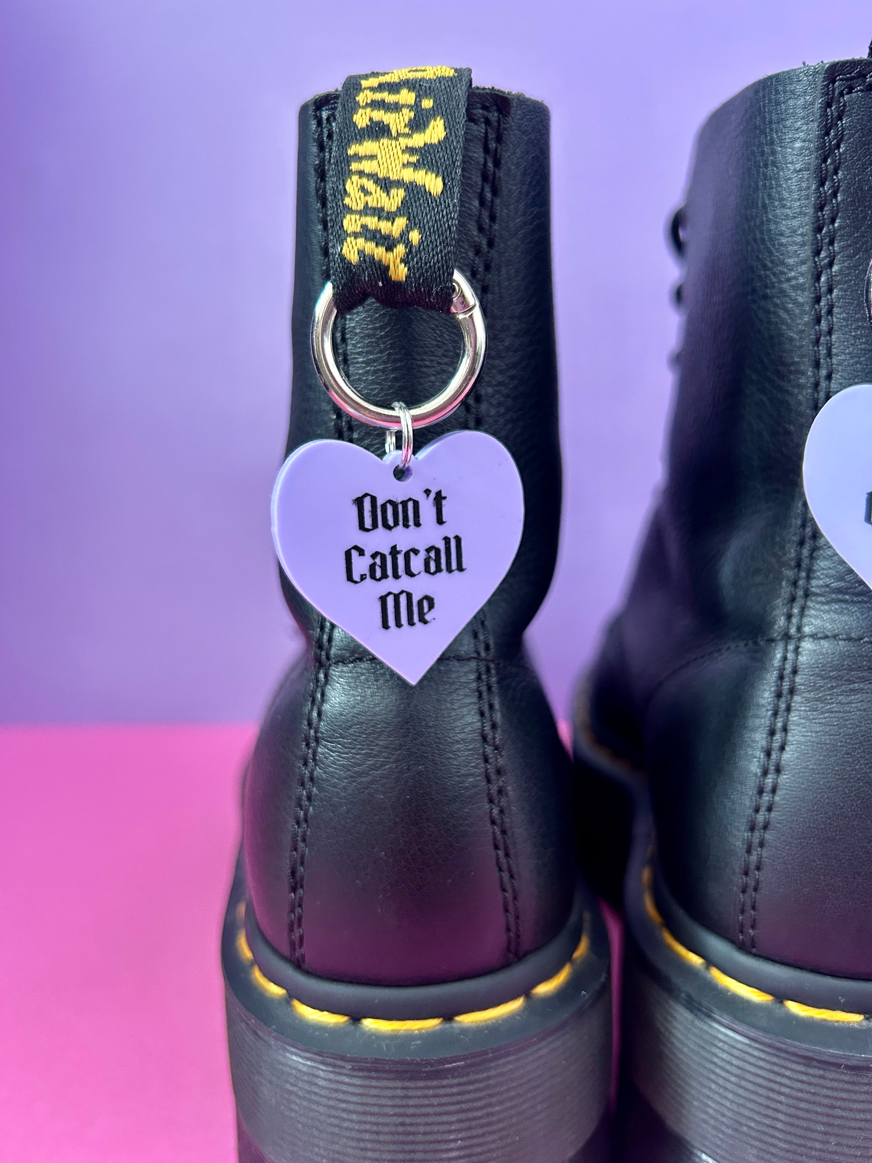 Don't Catcall Me Boot Charms